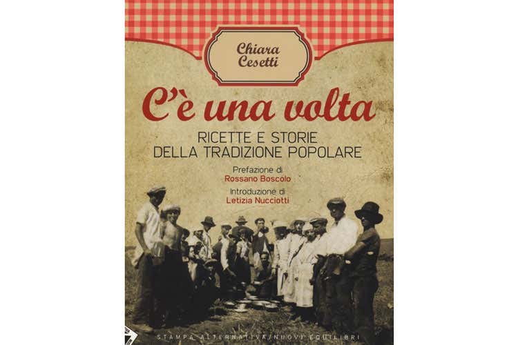 (C’è una volta Cesetti recupera le ricette di una volta) (C’è una volta Cesetti recupera le ricette di una volta)