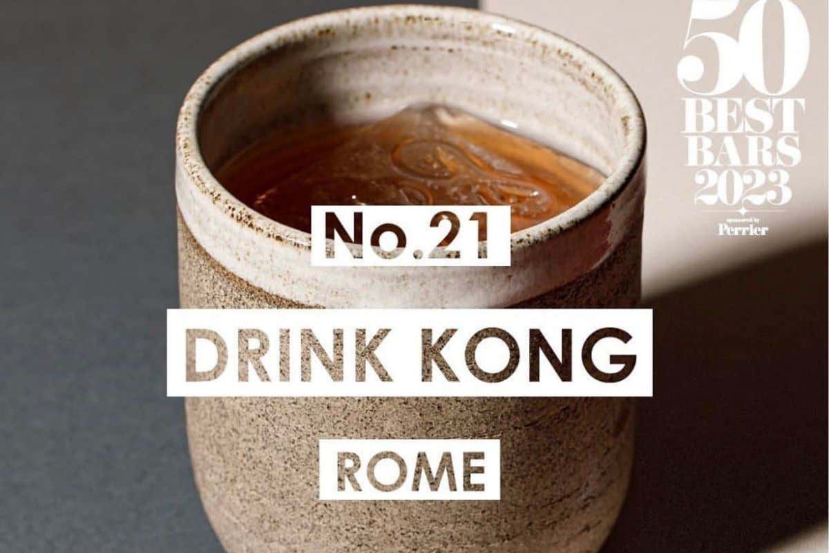 Drink Kong a Roma miglior bar italiano. Il 1° al mondo è di un italiano a Barcellona Drink Kong a Roma miglior bar italiano. Il 1° al mondo è di un italiano a Barcellona