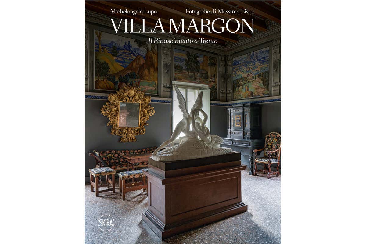 In un libro la storia di Villa Margon, scrigno di tesori del Rinascimento trentino In un libro la storia di Villa Margon, scrigno di tesori del Rinascimento trentino