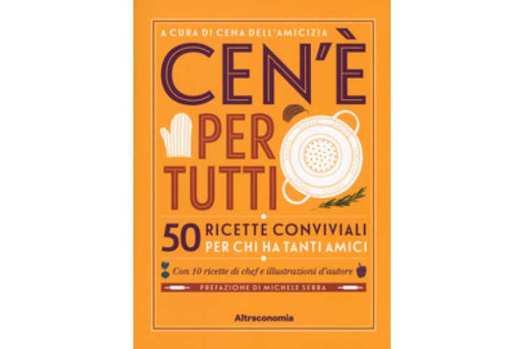 (Cena dell'Amicizia Onlus Un libro di ricette per i 50 anni)