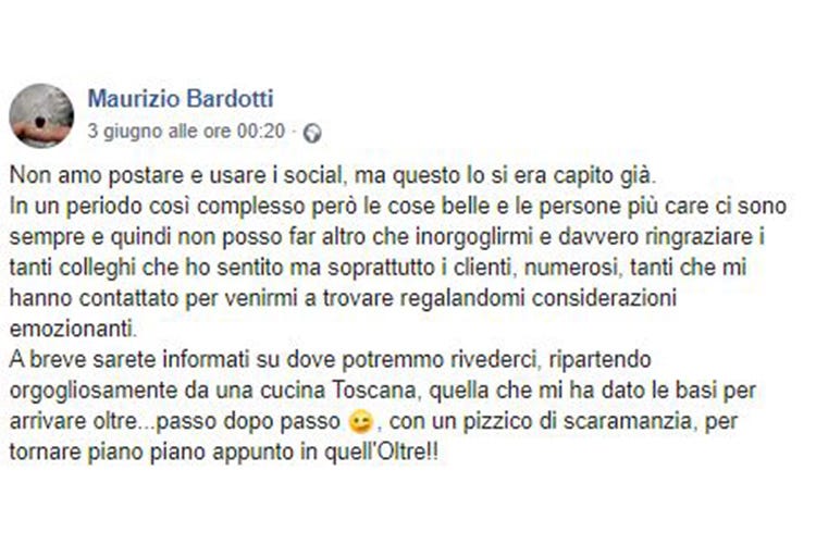 Il saluto su Fb di Maurizio Bardotti - San Giminiano, le cucine ripartono ma due cuochi stellati se ne vanno