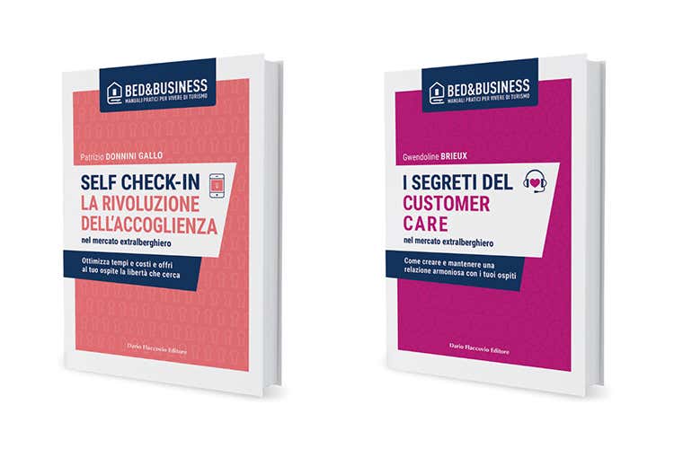 Bed & Business, vivere di turismo Una collana di manuali pratici Bed & Business, vivere di turismo Una collana di manuali pratici