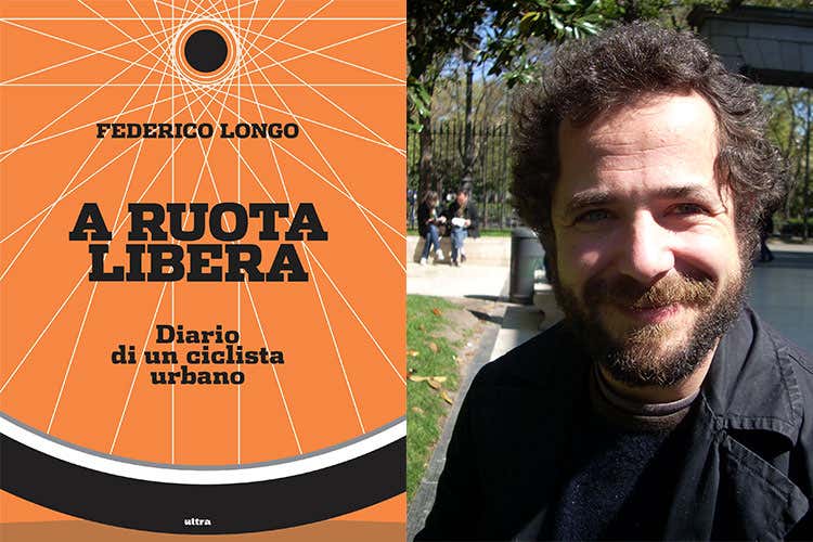 La copertina del libro e l'autore (Salute e mobilit&agrave; urbana Il segreto &egrave; la bicicletta)