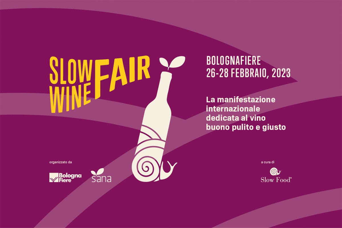 Slow Wine Fair 2023 Torna a Bologna “Slow Wine Fair” la fiera del vino buono pulito e giusto
