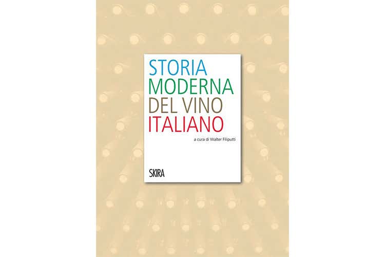 Storia moderna del vino italiano Storia moderna del vino italiano