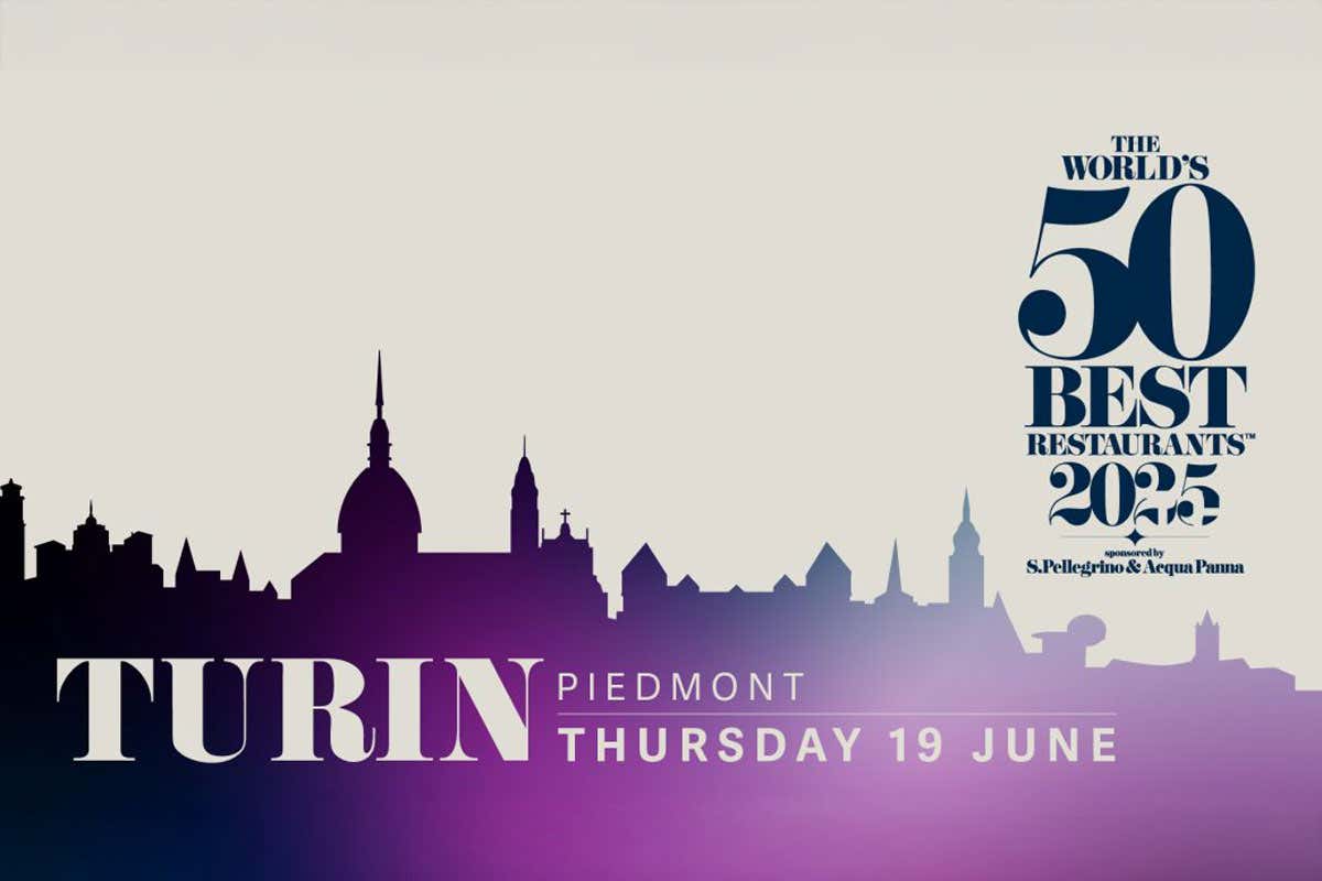 Piemonte Land of Wine a The World’s 50 Best Restaurants 2025 di Torino