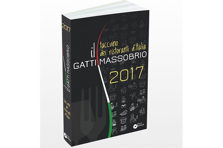 Taccuino dei ristoranti d'Italia 2017 Gatti e Massobrio segnalano 2.240 “soste”