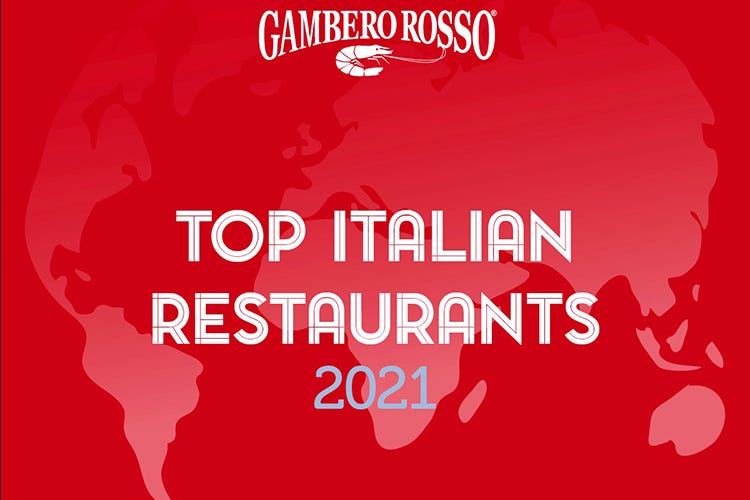 Top Italian Restaurants 2021 La Guida dei nostri locali all’estero