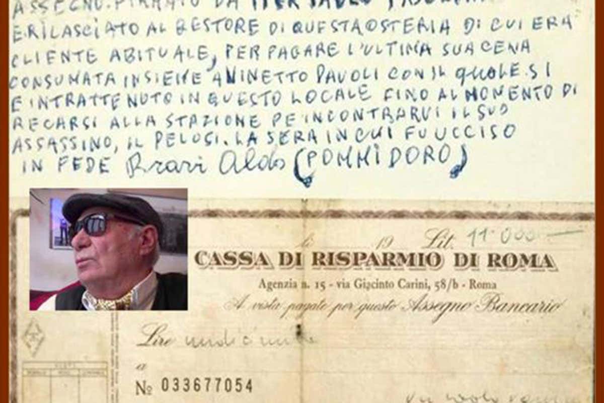 Lo scontrino rilasciato da Pasolini a Bravi Roma, addio ad Aldo Bravi: da lui l'ultima cena di Pasolini Lo scontrino rilasciato da Pasolini a Bravi Roma, addio ad Aldo Bravi: da lui l'ultima cena di Pasolini