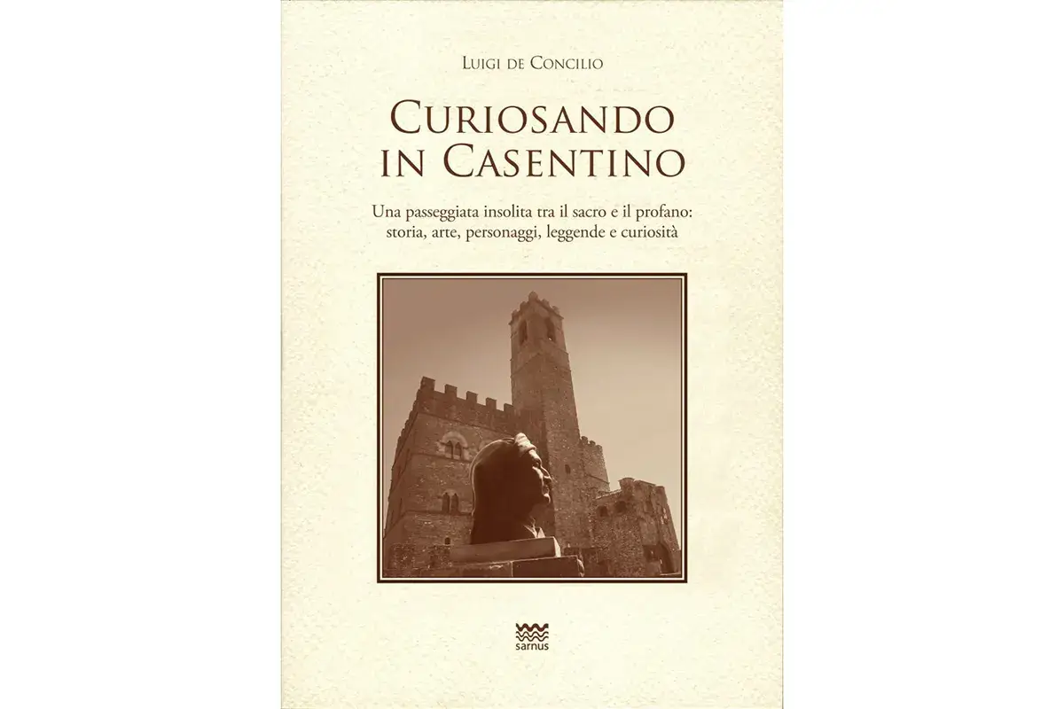 Curiosando in Casentino