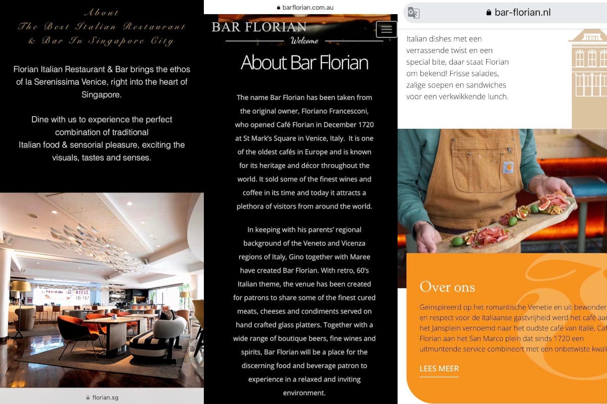 Da sinistra a destra le descrizioni dei Florian a Singapore, in Austria e in Olanda  Italian sounding, non solo cibo: all'estero copiano anche bar e ristoranti