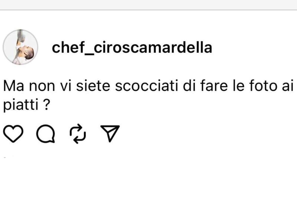 Chef Scamardella rinnova il dibattito: «Non siete stufi di fotografare i piatti?»