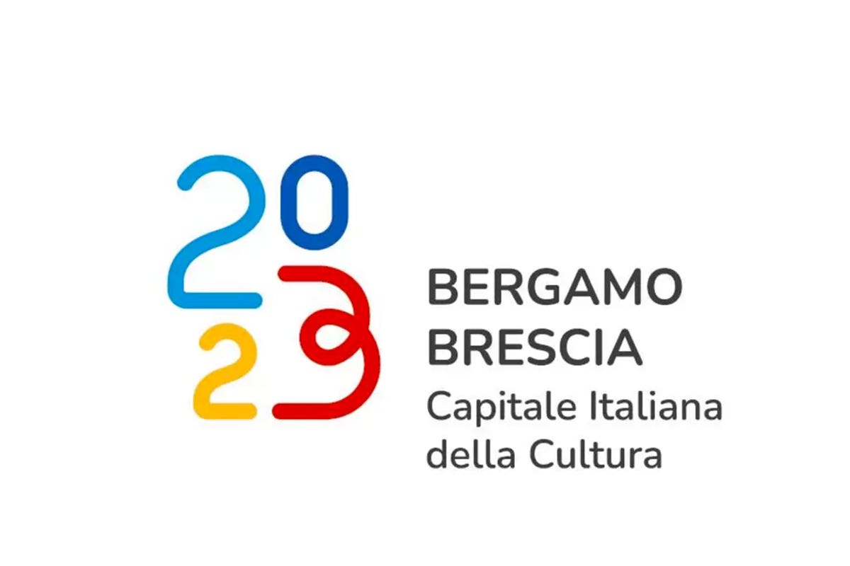 Bergamo Brescia, Capitale della Cultura 2023  Bergamo e Brescia la Capitale della Cultura della rinascita