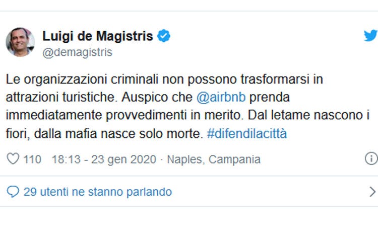 Il tweet del sindaco di Napoli (Annuncio choc su Gufo ed Airbnb «Vi porto a fare il MafiaTour»)