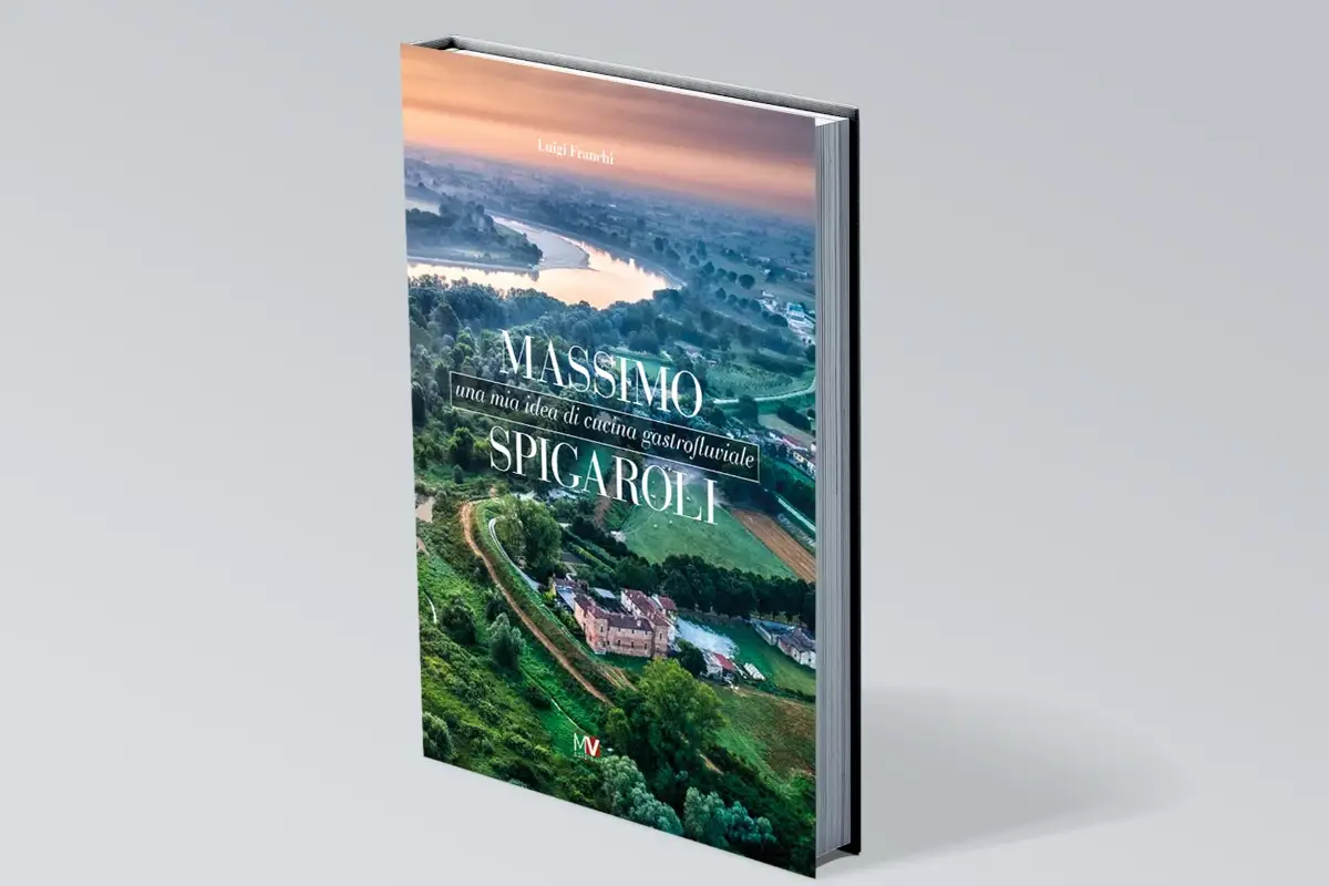 Una mia idea di cucina gastrofluviale, l'ultimo libro di Massimo Spigaroli Massimo Spigaroli racconta in un libro l'Antica Corte Pallavicina