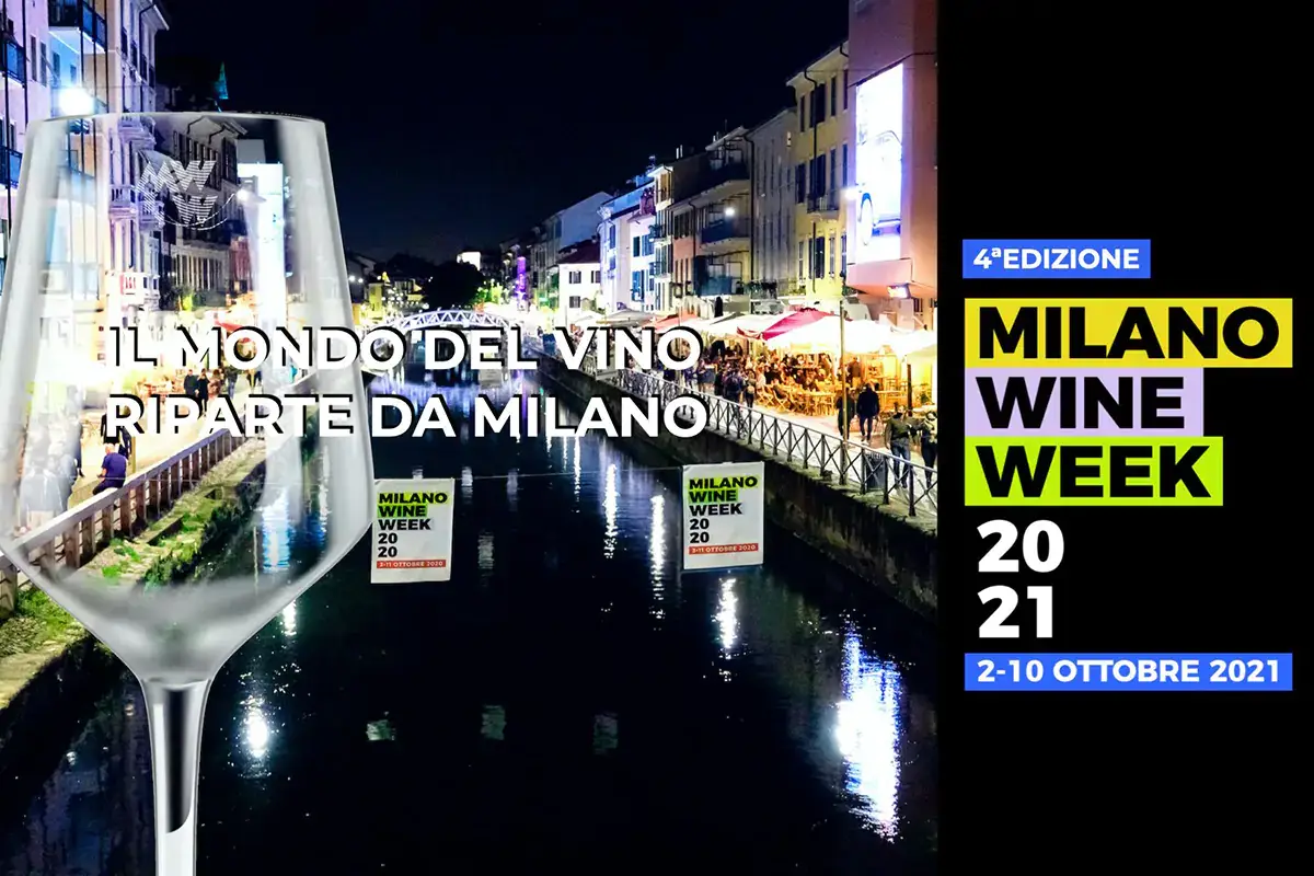 La Milano Wine Week 2021 si terr&agrave; dal 2 al 10 ottobre Milano Wine Week, il digitale aiuta degustazioni e business