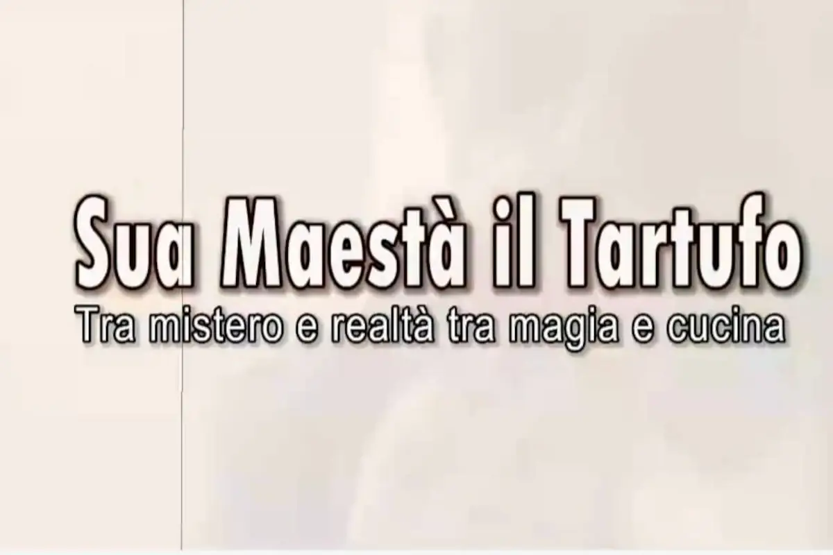 Marche: pronti a farvi emozionare, anche grazie al tartufo