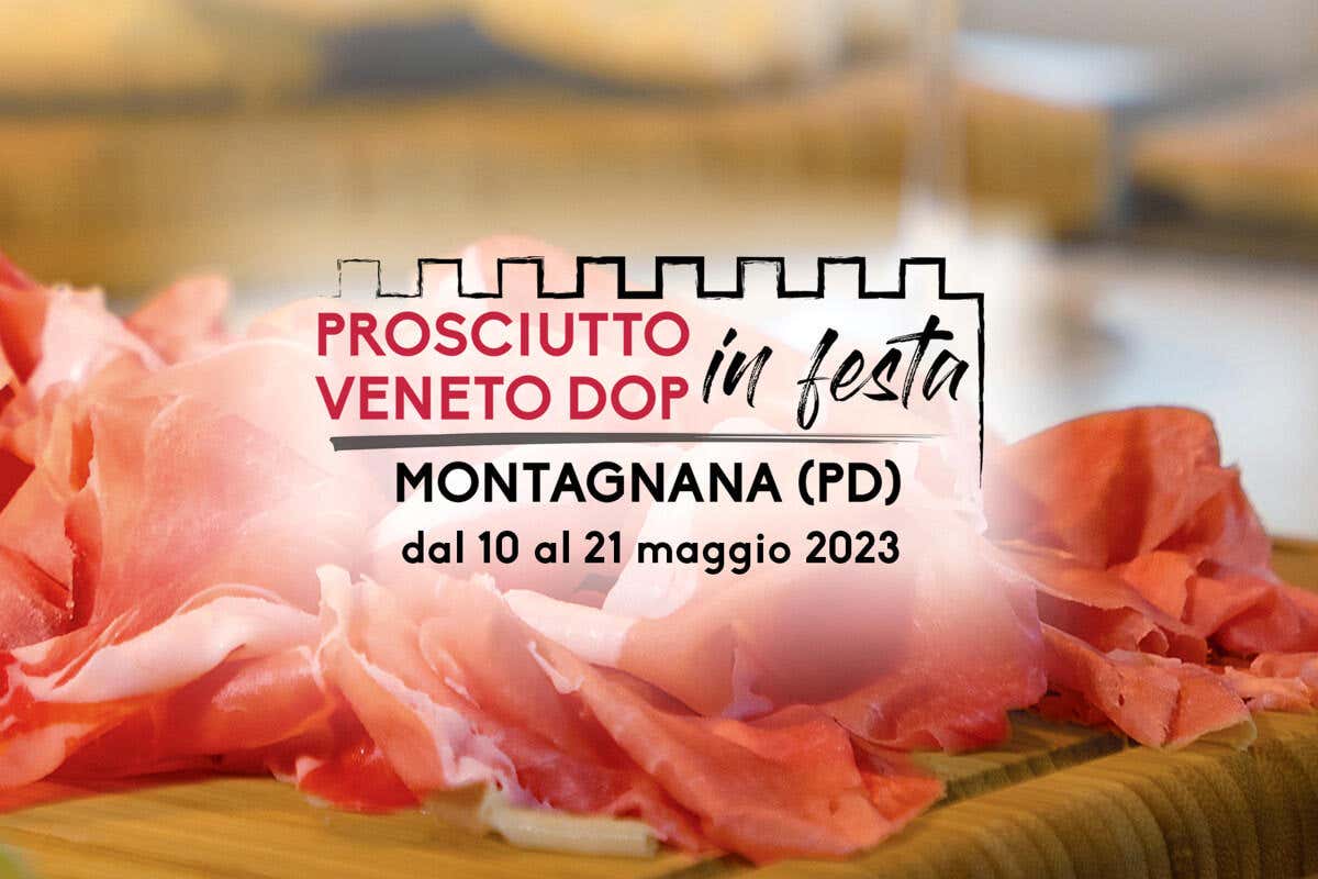 Prosciutto veneto DOP in Festa, a Montagna dal 10 al 21 maggio Prosciutto DOP in Festa: l'evento che celebra l'eccellenza del Veneto