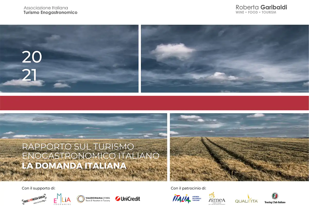 Il Rapporto sul turismo enogastronomico italiano 2021 &egrave; stato presentato in Senato il 6 maggio Cibo, vino e territorio: il turista cerca esperienze pi&ugrave; dirette