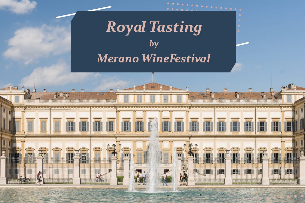Royal Tasting farà tappa alla Villa Reale di Monza 