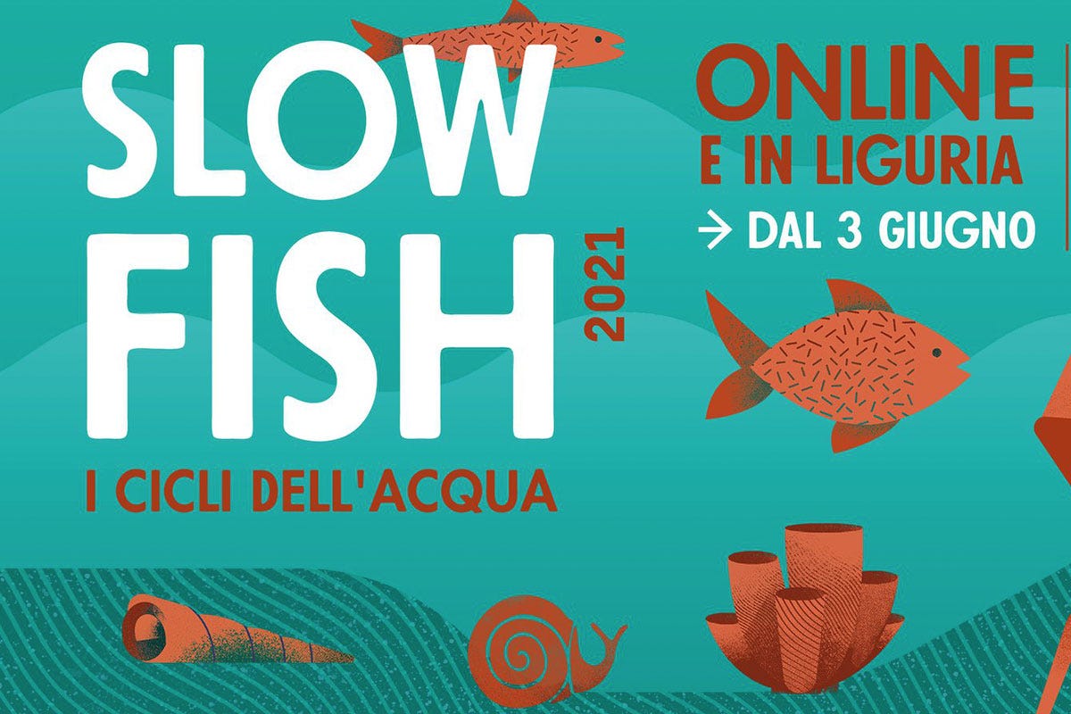 Slow Fish, dall'1 al 4 luglio in presenza a Genova  Slow Fish torna a Genova in presenza. Online tre anticipazioni all'evento