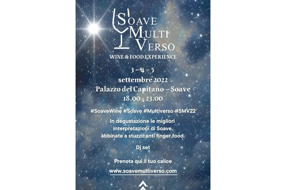 La locandina di Soave MultiVerso Cultura, intrattenimento e buon vino: &egrave; nato Soave MultiVerso