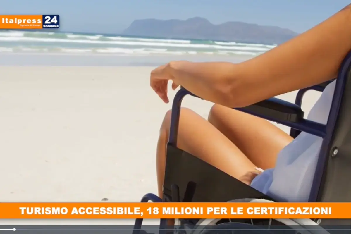 [TG Economia]: Turismo accessibile, 18 milioni per le certificazioni