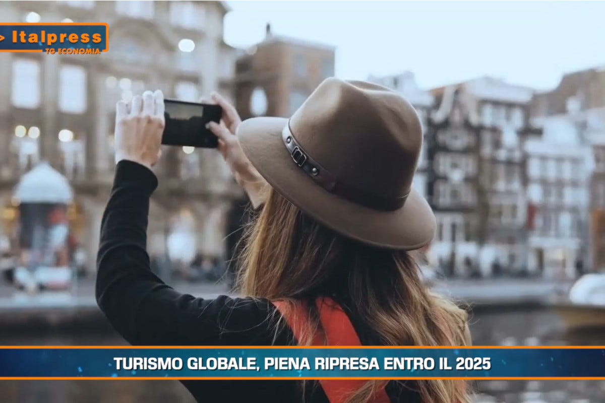 [TG Economia]: Turismo globale piena ripresa entro il 2025