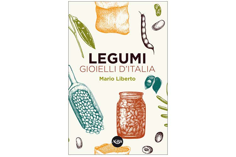 varieta e benefici legumi raccontate da Mario Liberto varieta e benefici legumi raccontate da Mario Liberto