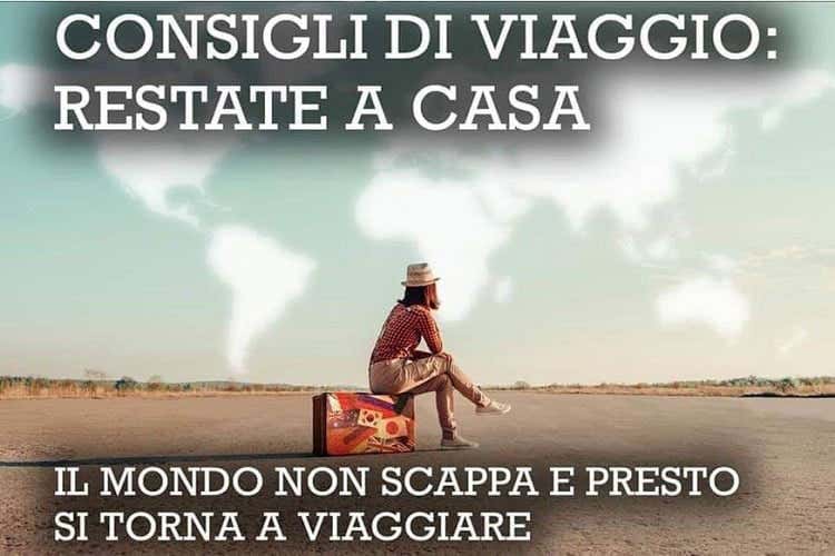 Anche le agenzie viaggi invitano a restare a casa - Coronavirus, le agenzie di viaggi: Aspettiamo per un futuro migliore