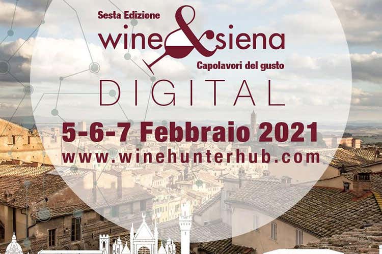 La locandina dell'evento digitale Wine&Siena - Wine&Siena in versione digitale Torna l'evento con Helmuth K&ouml;cher