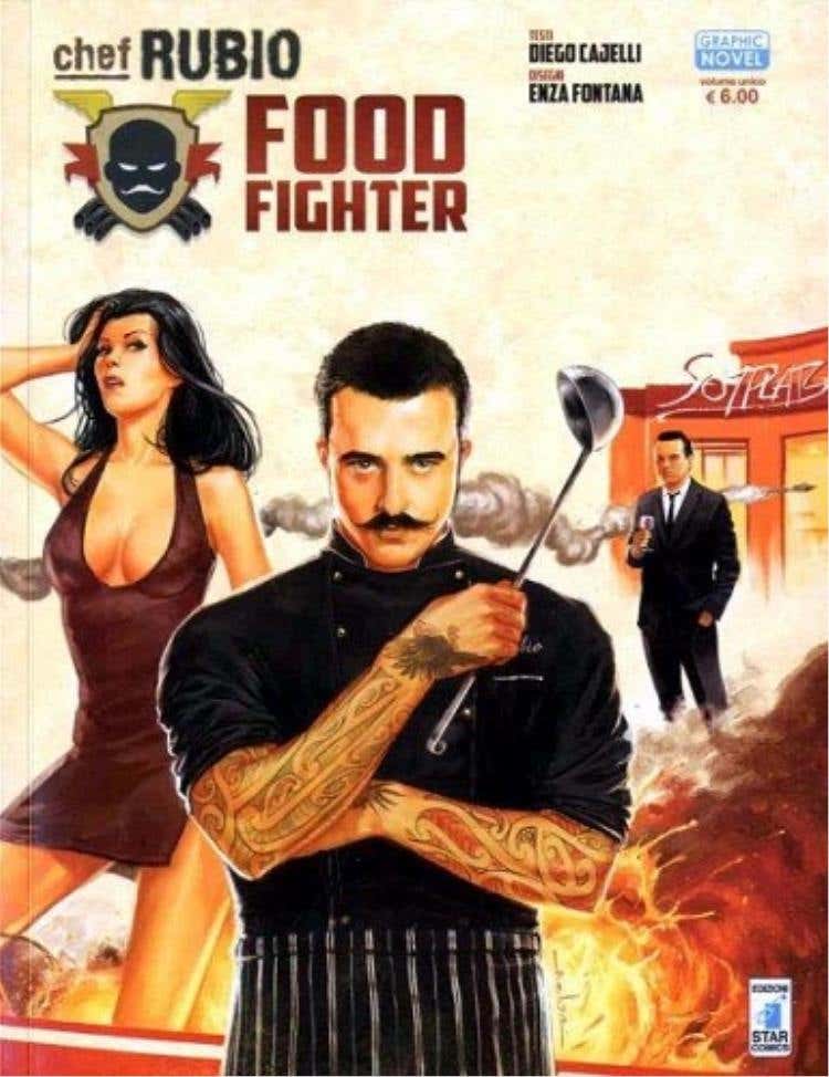 Chef Rubio è un fumetto tratto all'omonimo cuoco divo della tv Gabriele Rubini, conduttore di Unti e Bisunti su Dmax