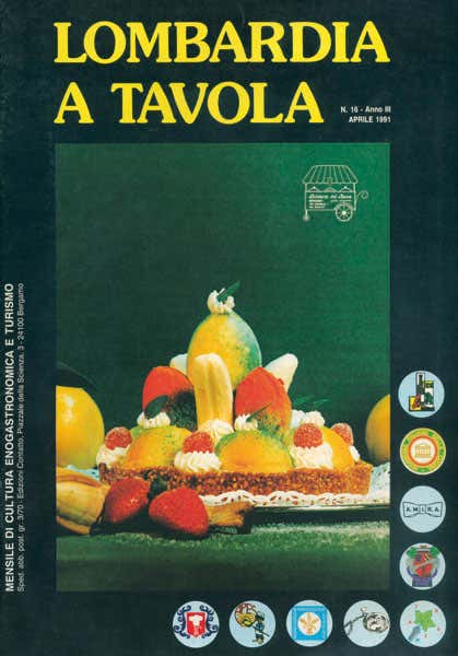 Lombardia a Tavola - n.16 aprile 1991